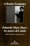 Eduardo Haro Ibars: los pasos del caído