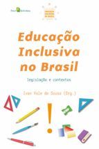 Portada de Educação Inclusiva no Brasil (Vol. 6) (Ebook)