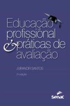 Portada de Educação profissional e práticas de avaliação (Ebook)