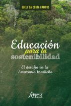 Portada de Educación Para la Sostenibilidad: El Desafío en la Amazonía Brasileña (Ebook)