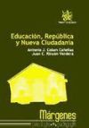 Educación , República y Nueva Ciudadanía