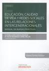 Educación, calidad de vida y redes sociales en las relaciones internacionales