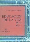 Educaci&oacute;n de la voz. (Tomo 2)