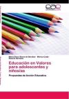 Educación En Valores Para Adolescentes Y Niños/as