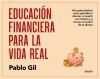 Educaci&oacute;n financiera para la vida real