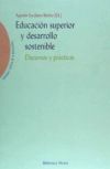 Educación superior y desarrollo sostenible. Discursos y prácticas