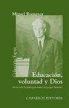 Educación, voluntad y Dios