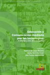 Educación y Comunicación mediada por las tecnologías