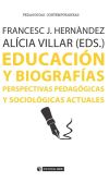 Educación y biografías : perspectivas pedagógicas y sociológicas actuales