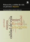 Educaci&oacute;n y calidad de vida en personas mayores.