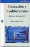 Educaci&oacute;n y neoliberalismo
