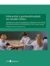 Educaci&oacute;n y postmodernidad: un estudio cr&iacute;tico