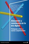 Educaci&oacute;n y resistencia en la era digital
