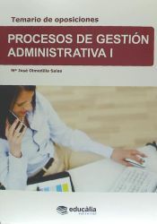 Portada de Temario de oposiciones de Procesos de Gestión Administrativa I