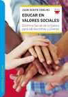 Educar en valores sociales: Doctrina Social de la Iglesia para adolescentes y jóvenes