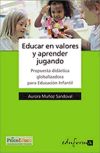 Educar en valores y aprender jugando