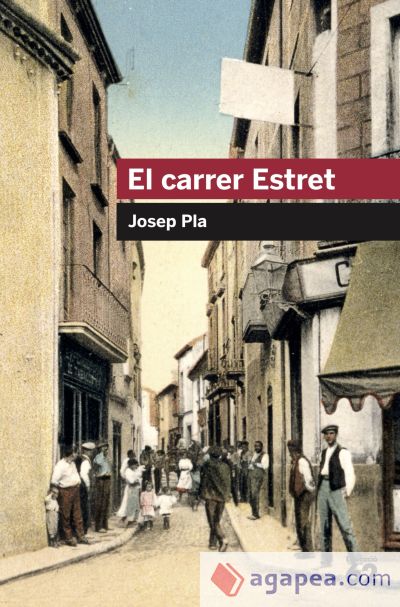 El carrer estret