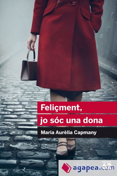 Feliçment, jo sóc una dona