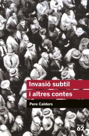 Portada de Invasió subtil i altres contes