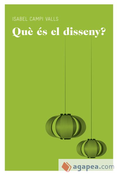 Qu&egrave; &eacute;s el disseny?