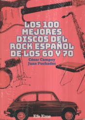 Portada de Los 100 mejores discos del rock español de los 60 y 70