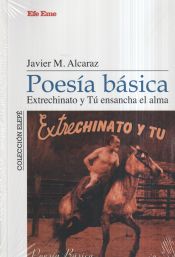 Portada de Poesía básica. Extrechinato y Tú ensancha el alma