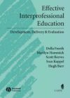 Effective Interprofessional Education