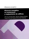 Eficiencia energética en instalaciones y equipamiento de edificios (Serie Eficiencia energética)