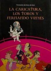 Portada de La caricatura, los toros y Fernando Vinyes