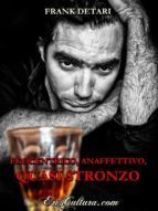 Portada de Egocentrico, anaffettivo, quasi stronzo (Ebook)