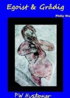 Portada de Egoist & Gr&aring;dig (Ebook)