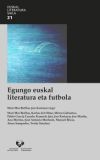 Egungo euskal literatura eta futbola