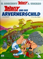 Portada de Asterix 11: Asterix und der Avernerschild