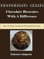 Portada de Chocoholics Series - Chocolate Brownies With A Difference (Ebook)