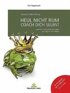 Portada de Heul nicht rum. Coach Dich selbst. (Ebook)