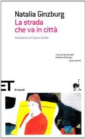 La strada che va in città La strada che va in città