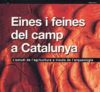 Eines i feines del camp a Catalunya. Estudi de l'agricultura a través de l'arqueologia