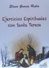 Ejercicios Espirituales con Santa Teresa