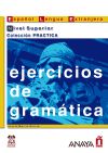 Ejercicios de gramática. Nivel Superior