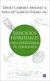Ejercicios espirituales para peregrinos de deesperanza