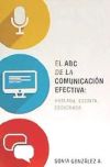 El ABC de la comunicación efectiva