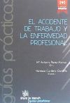 El Accidente De Trabajo Y La Enfermedad Profesional