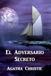 El Adversario Secreto