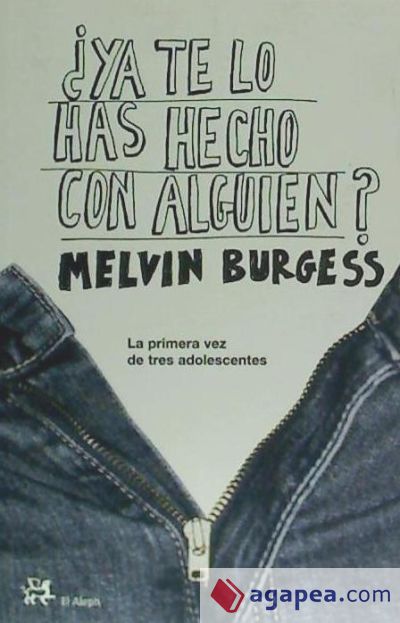 ¿Ya te lo has hecho con alguien?