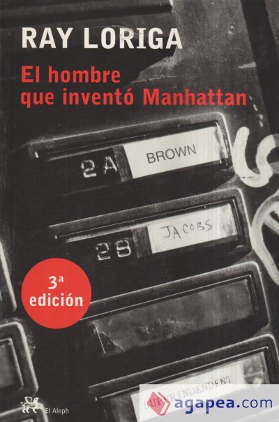 El hombre que inventó Manhattan El hombre que inventó Manhattan