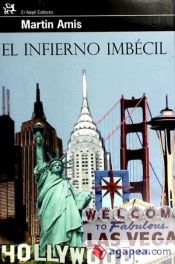 Portada de El infierno imbécil