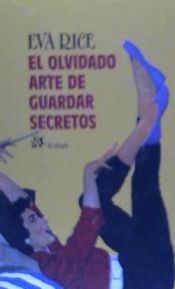 Portada de El olvidado arte de mantener secretos