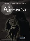El Atrapasue&ntilde;os