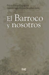 El Barroco y nosotros