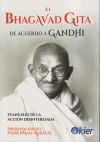 El Bhagavad Guita De Acuerdo A Gandhi